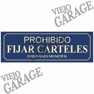 Prohibido Fijar Carteles Azul