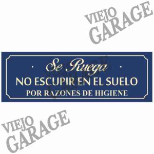 Se Ruega No Escupir...Azul