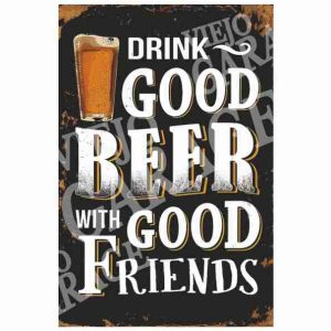 Drink Good Beer with Good Friends negra 2