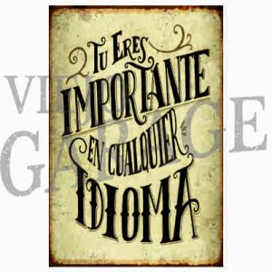 Tu Eres Importante