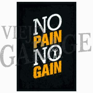 No Pain No Gain